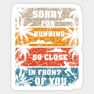 Running humor on the beach Sticker